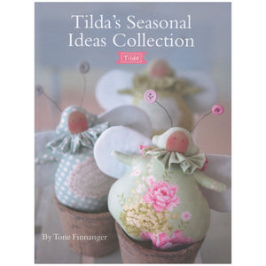 Book - Tilda’s Seasonal Ideas Collection