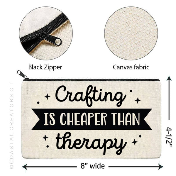 Crafting is Cheaper than Therapy Beige Zipper Bag (Unlined)